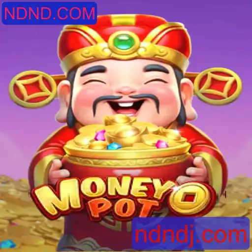 Explorando o Fascinante Jogo 'MoneyPot' da NDND.COM